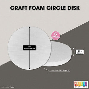 Craft Foam Circles Disks, Art and DIY Supplies (10 x 1 in, 6 Pack)